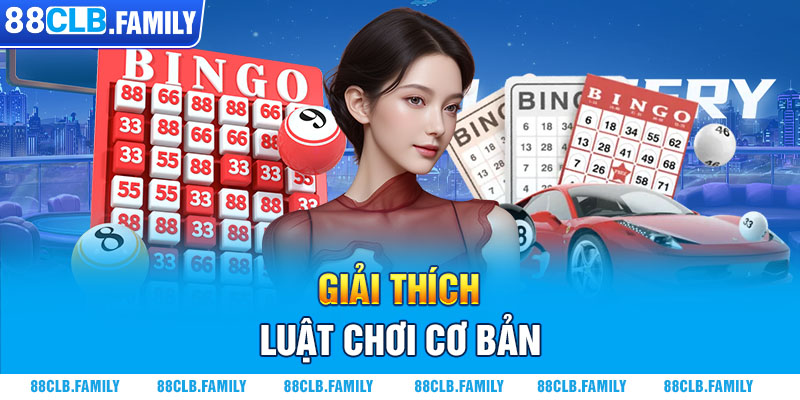 Giải thích luật chơi cơ bảnGiải thích luật chơi cơ bản 